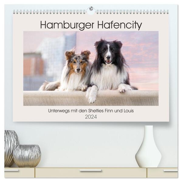 Hamburger Hafencity - Unterwegs mit den Shelties Finn und Louis (hochwertiger Premium Wandkalender 2024 DIN A2 quer) Kunstdruck in Hochglanz