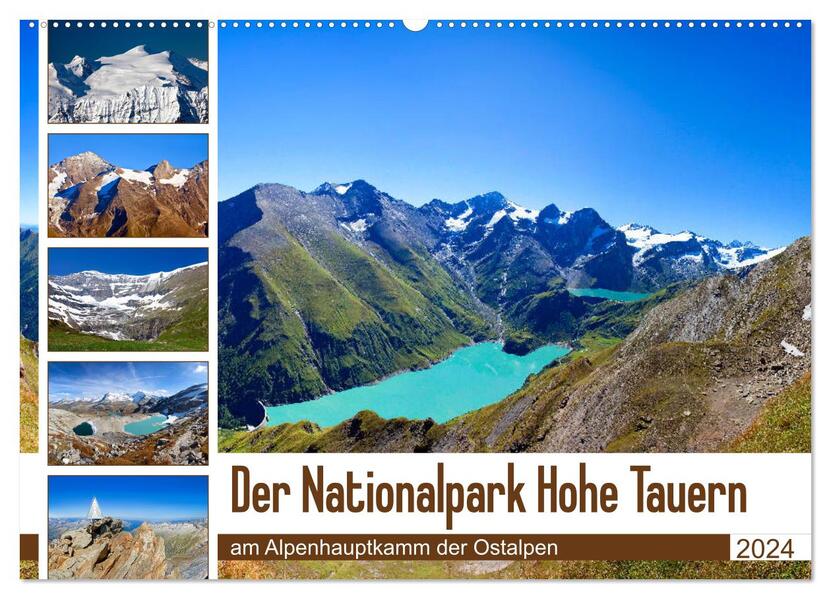 Der Nationalpark Hohe Tauern (Wandkalender 2024 DIN A2 quer) CALVENDO Monatskalender