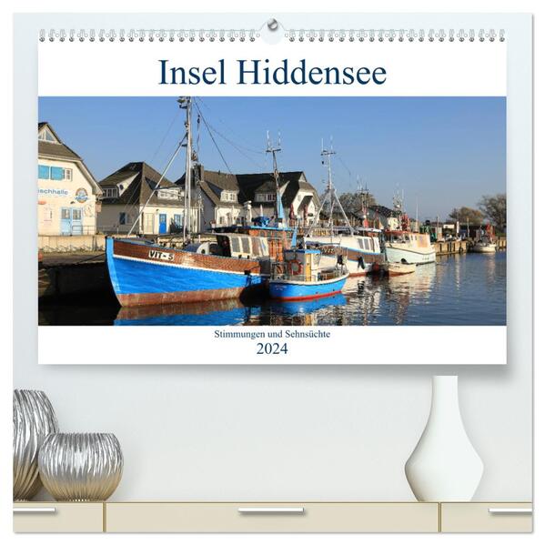 Insel Hiddensee - Stimmungen und Sehnsüchte (hochwertiger Premium Wandkalender 2024 DIN A2 quer) Kunstdruck in Hochglanz