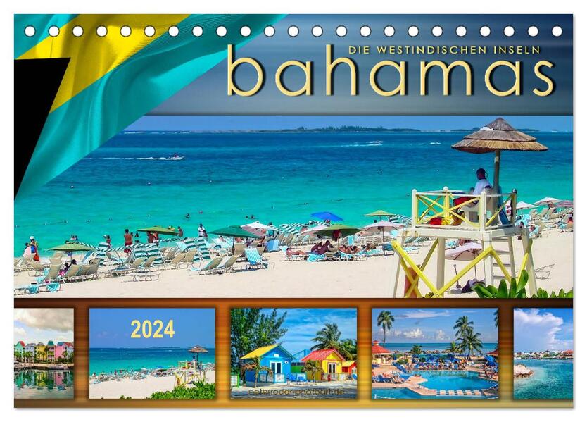 Die Westindischen Inseln - Bahamas (Tischkalender 2024 DIN A5 quer) CALVENDO Monatskalender