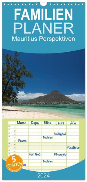 Familienplaner 2024 - Mauritius Perspektiven mit 5 Spalten (Wandkalender 21 x 45 cm) CALVENDO