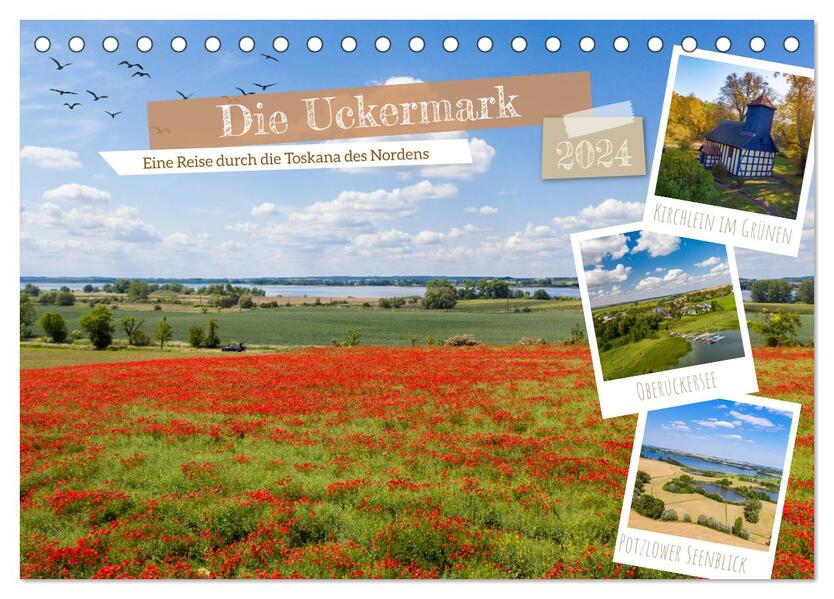 Die Uckermark - Eine Reise durch die Toskana des Nordens (Tischkalender 2024 DIN A5 quer) CALVENDO Monatskalender