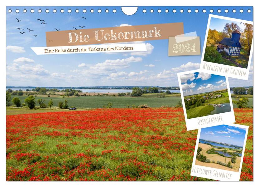 Die Uckermark - Eine Reise durch die Toskana des Nordens (Wandkalender 2024 DIN A4 quer) CALVENDO Monatskalender