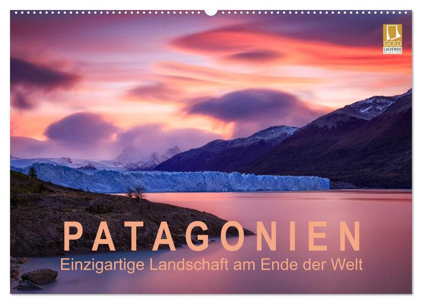 Patagonien: Einzigartige Landschaft am Ende der Welt (Wandkalender 2024 DIN A2 quer) CALVENDO Monatskalender