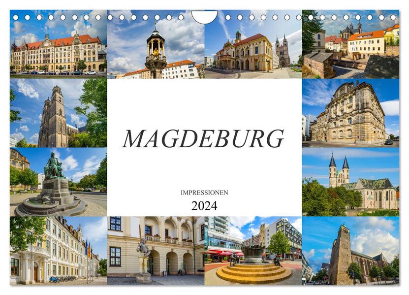 Magdeburg Impressionen (Wandkalender 2024 DIN A4 quer) CALVENDO Monatskalender