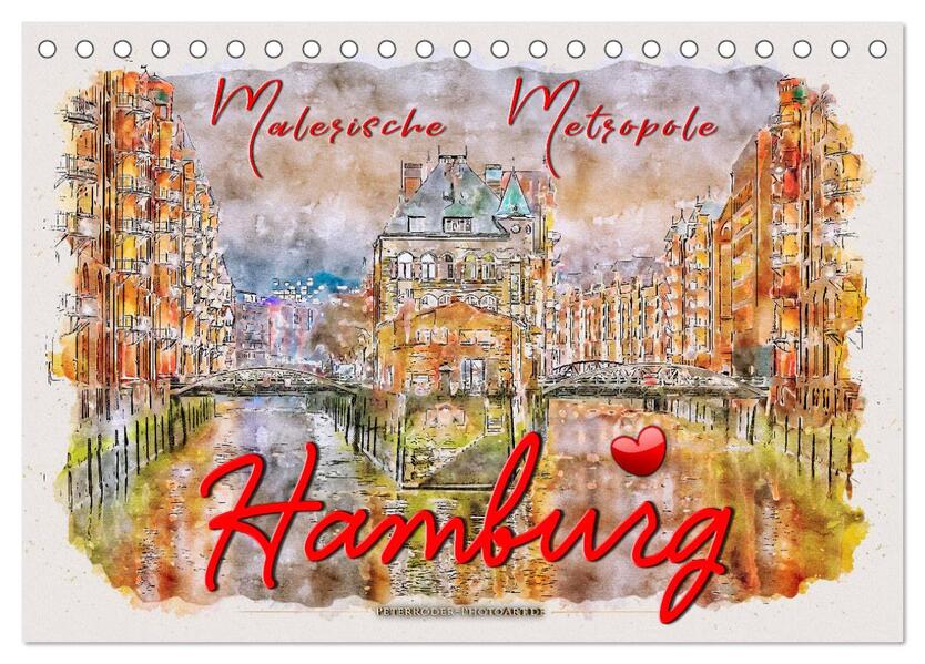 Hamburg - malerische Metropole (Tischkalender 2024 DIN A5 quer) CALVENDO Monatskalender