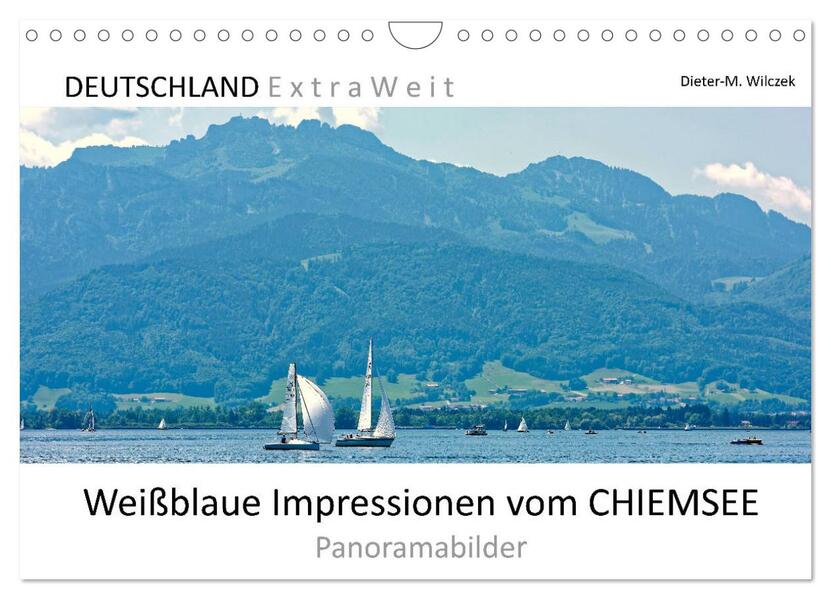 Weißblaue Impressionen vom CHIEMSEE Panoramabilder (Wandkalender 2024 DIN A4 quer) CALVENDO Monatskalender