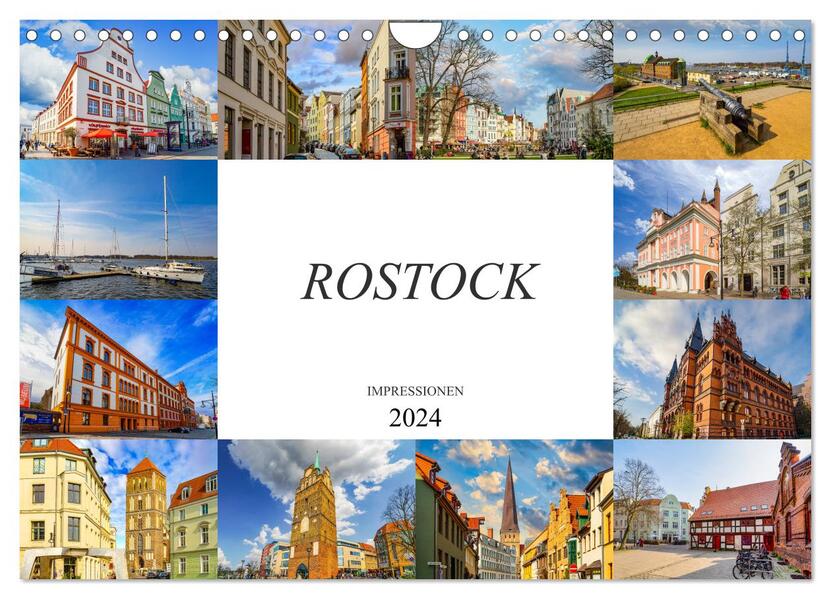 Rostock Impressionen (Wandkalender 2024 DIN A4 quer) CALVENDO Monatskalender