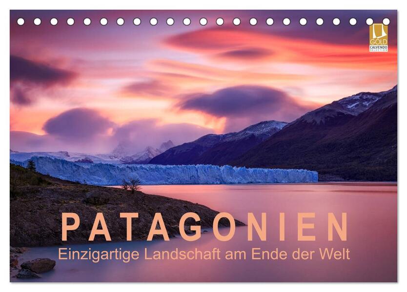 Patagonien: Einzigartige Landschaft am Ende der Welt (Tischkalender 2024 DIN A5 quer) CALVENDO Monatskalender