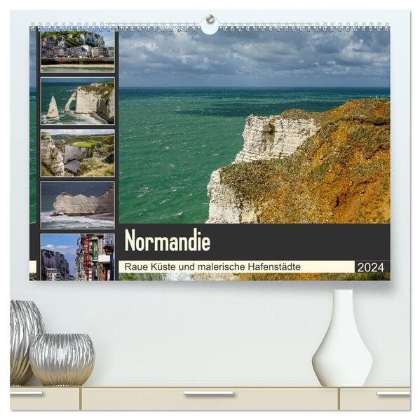 Normandie - Raue Küste und malerische Hafenstädte (hochwertiger Premium Wandkalender 2024 DIN A2 quer) Kunstdruck in Hochglanz