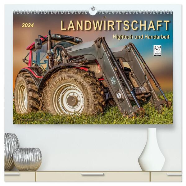 Landwirtschaft - Hightech und Handarbeit (hochwertiger Premium Wandkalender 2024 DIN A2 quer) Kunstdruck in Hochglanz