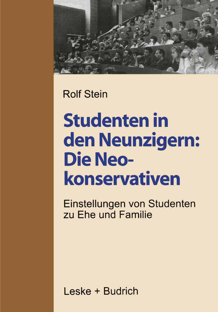 Studenten in den Neunzigern: Die Neokonservativen - Rolf Stein