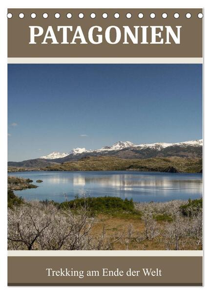 Patagonien (Tischkalender 2024 DIN A5 hoch) CALVENDO Monatskalender