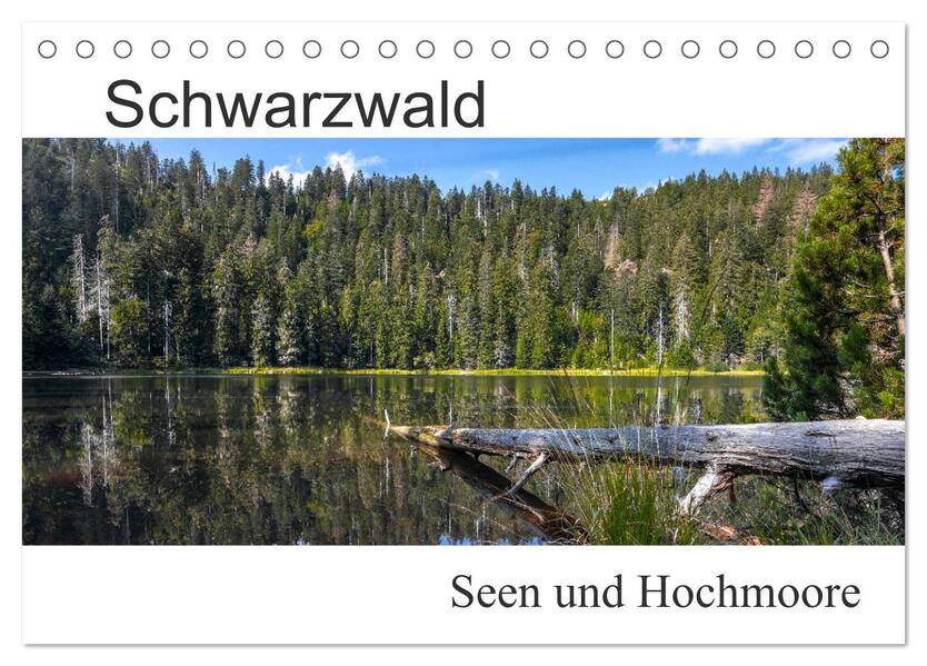 Schwarzwald Seen und Hochmoore (Tischkalender 2024 DIN A5 quer) CALVENDO Monatskalender
