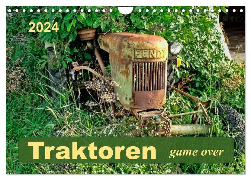 Traktoren - game over (Wandkalender 2024 DIN A4 quer) CALVENDO Monatskalender