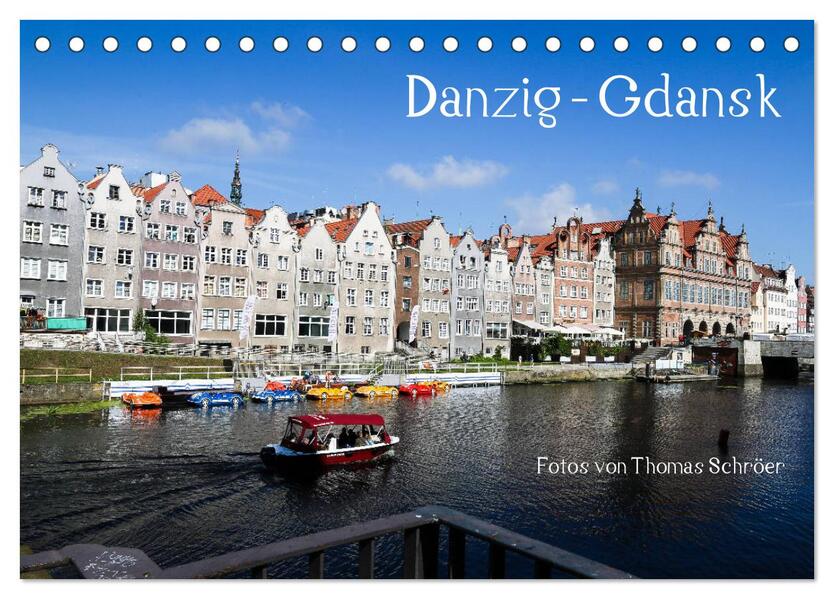 Danzig - Gdansk (Tischkalender 2024 DIN A5 quer) CALVENDO Monatskalender