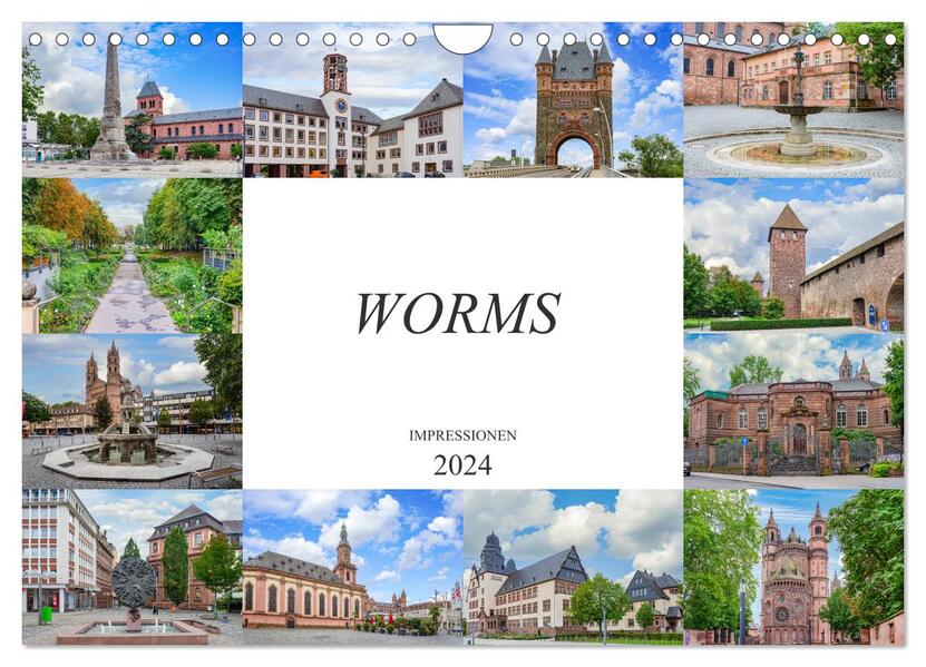 Worms Impressionen (Wandkalender 2024 DIN A4 quer) CALVENDO Monatskalender