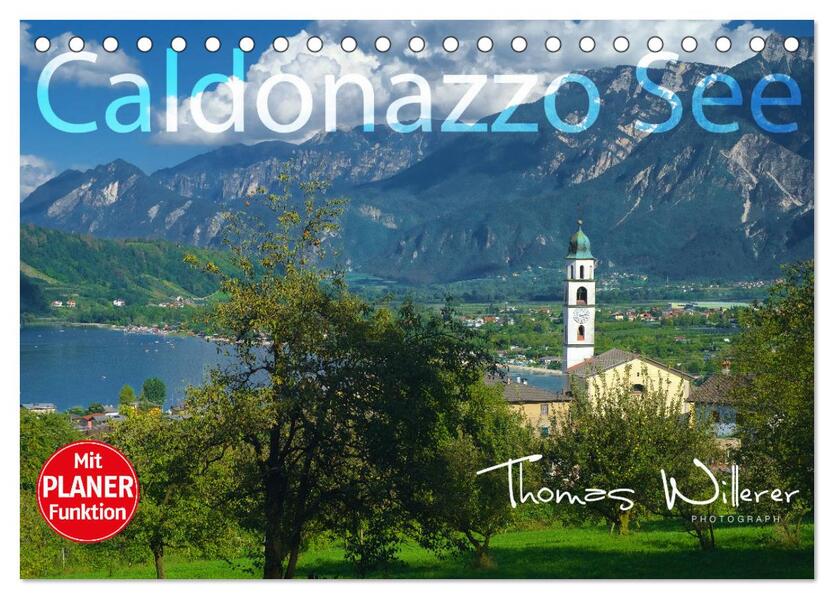Caldonazzo See (Tischkalender 2024 DIN A5 quer) CALVENDO Monatskalender