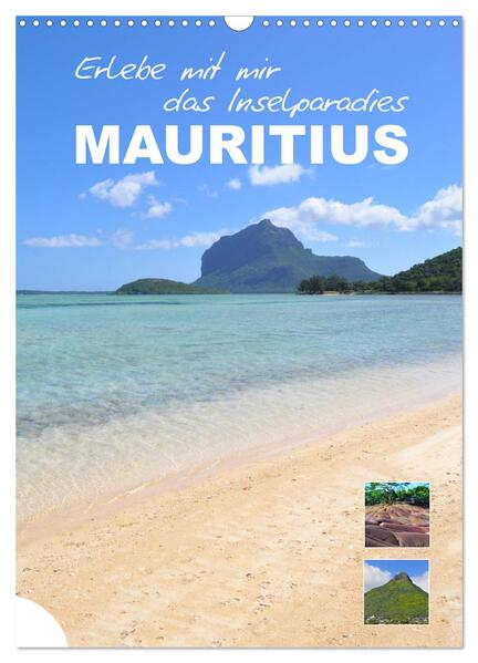 Erlebe mit mir das Inselparadies Mauritius (Wandkalender 2024 DIN A3 hoch) CALVENDO Monatskalender