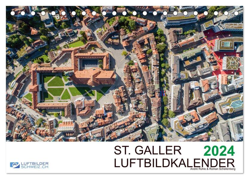 Luftbildkalender St. Gallen 2024 (Tischkalender 2024 DIN A5 quer) CALVENDO Monatskalender