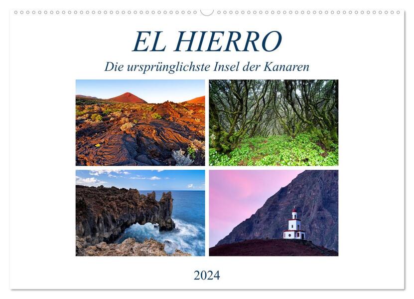 El Hierro - Die ursprünglichste Insel der Kanaren (Wandkalender 2024 DIN A2 quer) CALVENDO Monatskalender