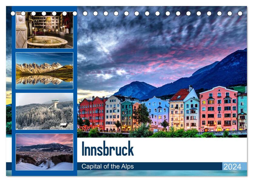 Innsbruck - Capital of the Alps (Tischkalender 2024 DIN A5 quer) CALVENDO Monatskalender