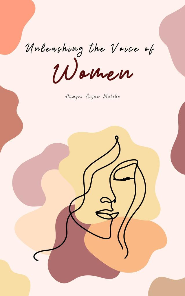 Unleashing the Voice of Women
