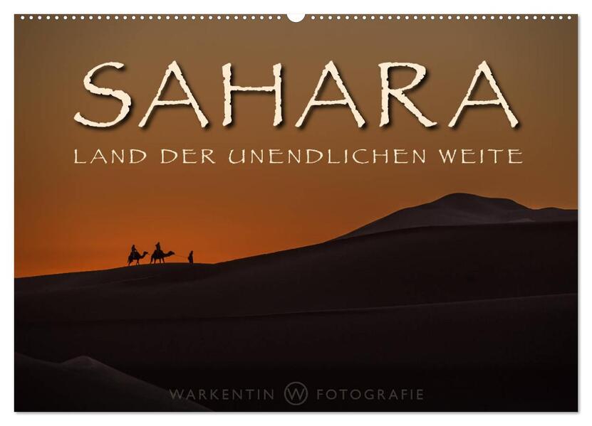 Sahara - Land der unendlichen Weite (Wandkalender 2024 DIN A2 quer) CALVENDO Monatskalender