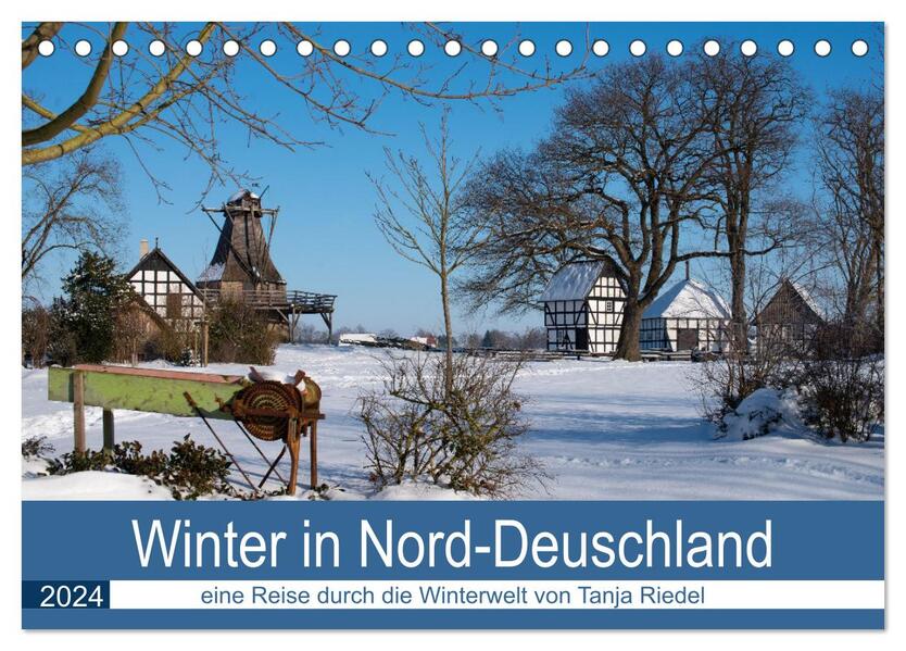 Winter in Nord-Deutschland (Tischkalender 2024 DIN A5 quer) CALVENDO Monatskalender