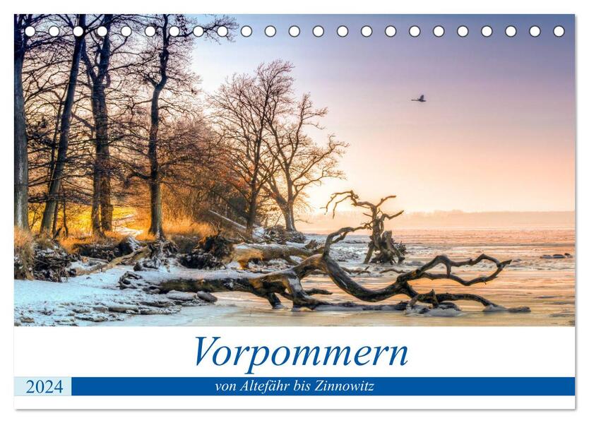 Vorpommern - von Altefähr bis Zinnowitz (Tischkalender 2024 DIN A5 quer) CALVENDO Monatskalender