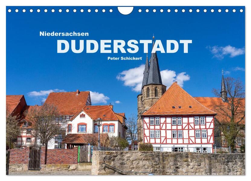 Niedersachsen - Duderstadt (Wandkalender 2024 DIN A4 quer) CALVENDO Monatskalender
