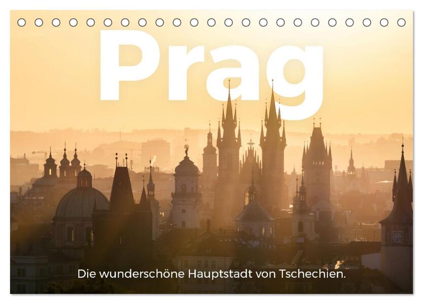 Prag - Die wunderschöne Hauptstadt von Tschechien. (Tischkalender 2024 DIN A5 quer) CALVENDO Monatskalender