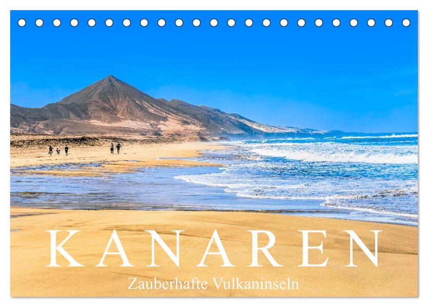 Kanaren - Zauberhafte Vulkaninseln (Tischkalender 2024 DIN A5 quer) CALVENDO Monatskalender