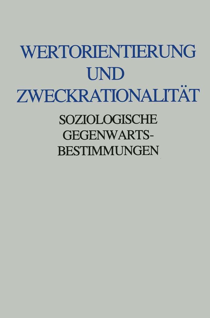 Wertorientierung und Zweckrationalität
