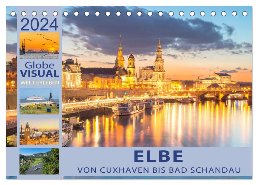 ELBE - Von Cuxhaven bis Bad Schandau (Tischkalender 2024 DIN A5 quer) CALVENDO Monatskalender