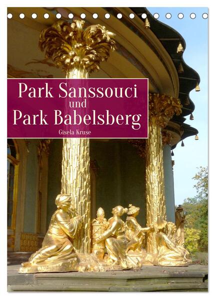 Park Sanssouci und Park Babelsberg (Tischkalender 2024 DIN A5 hoch) CALVENDO Monatskalender