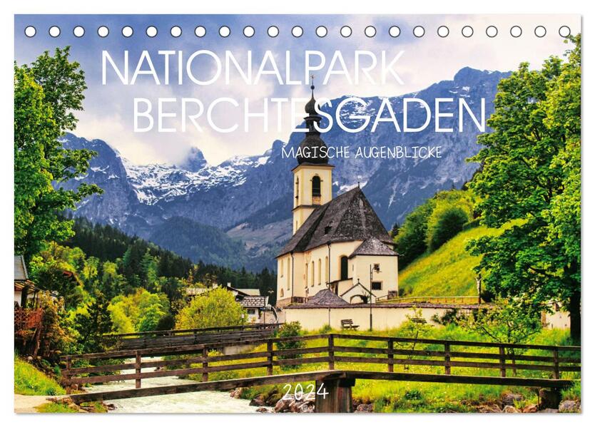 Nationalpark Berchtesgaden- Magische Augenblicke (Tischkalender 2024 DIN A5 quer) CALVENDO Monatskalender
