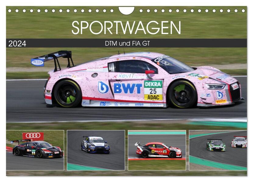 SPORTWAGEN DTM und FIA GT (Wandkalender 2024 DIN A4 quer) CALVENDO Monatskalender