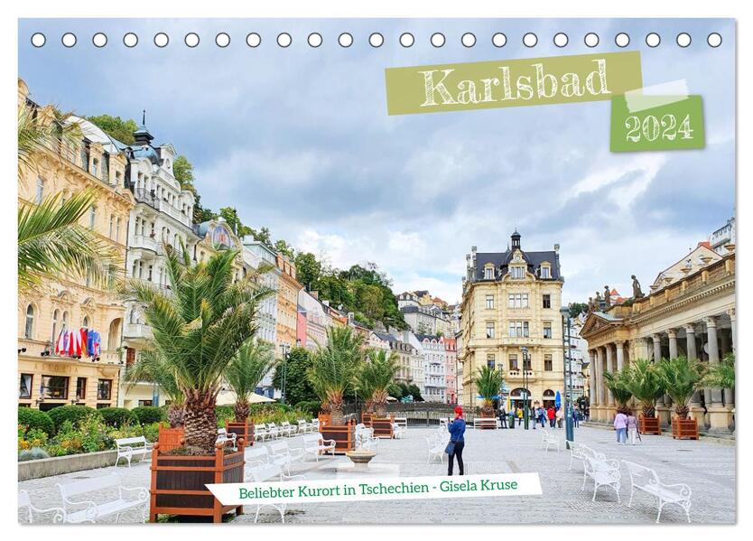 Karlsbad - Beliebter Kurort in Tschechien (Tischkalender 2024 DIN A5 quer) CALVENDO Monatskalender
