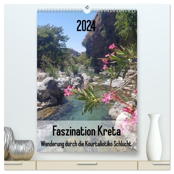Faszination Kreta. Wanderung durch die Kourtaliotiko Schlucht (hochwertiger Premium Wandkalender 2024 DIN A2 hoch) Kunstdruck in Hochglanz