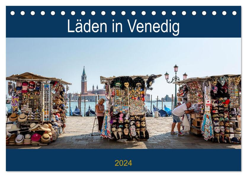 Läden in Venedig (Tischkalender 2024 DIN A5 quer) CALVENDO Monatskalender