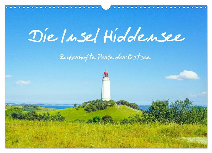 Hiddensee - Perle in der Ostsee (Wandkalender 2024 DIN A3 quer) CALVENDO Monatskalender