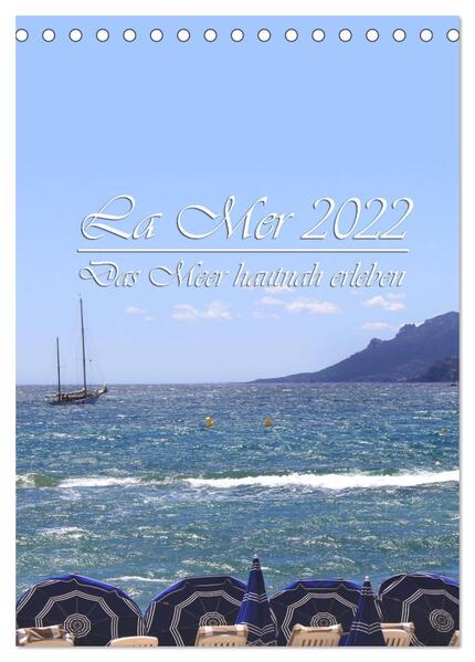 La Mer 2024 - Das Meer hautnah erleben (Tischkalender 2024 DIN A5 hoch) CALVENDO Monatskalender