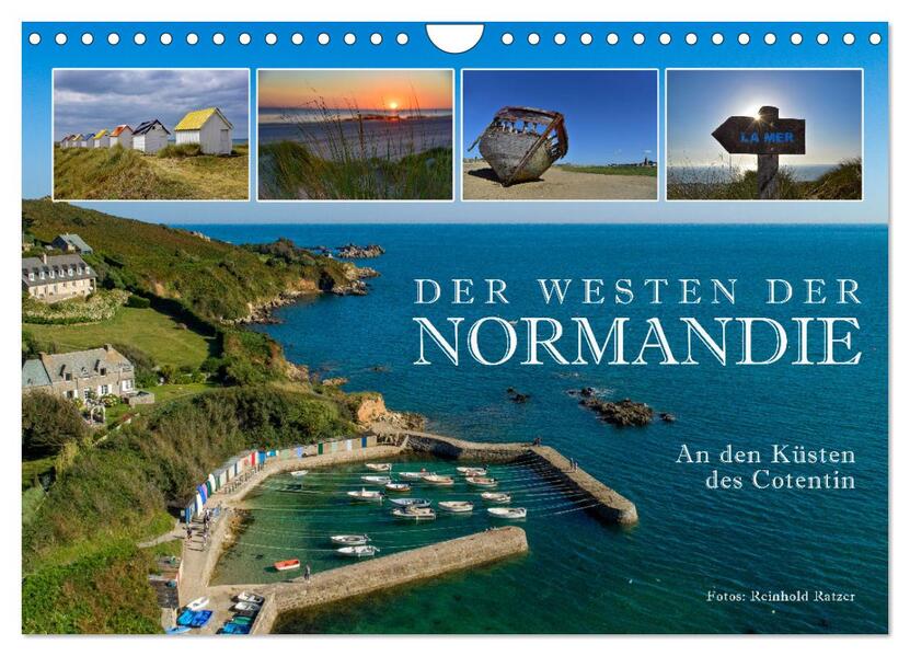 Der Westen der Normandie An den Küsten des Cotentin (Wandkalender 2024 DIN A4 quer) CALVENDO Monatskalender