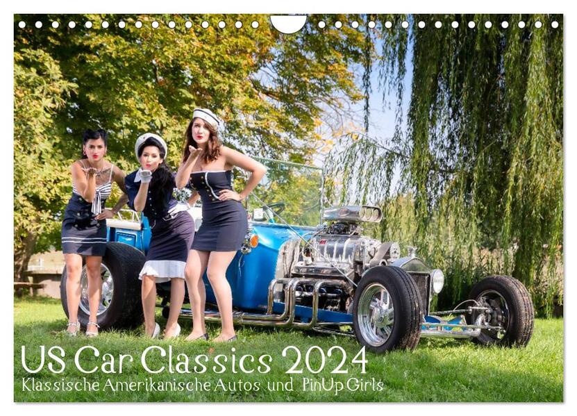 US Car Classics 2024 - Klassische amerikanische Autos und PinUp Girls (Wandkalender 2024 DIN A4 quer) CALVENDO Monatskalender