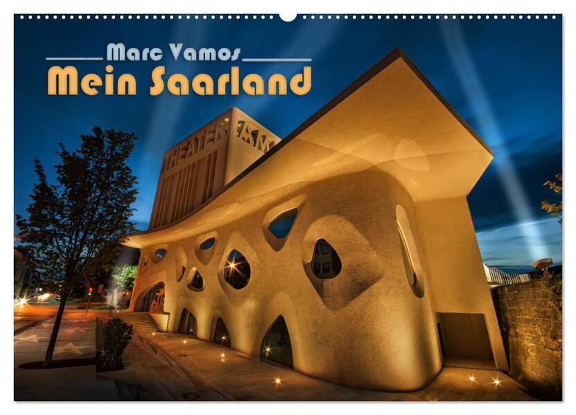 Marc Vamos - Mein Saarland (Wandkalender 2024 DIN A2 quer) CALVENDO Monatskalender