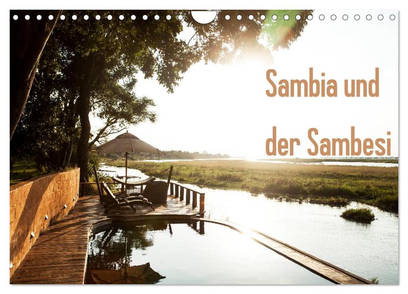 Sambia und der Sambesi (Wandkalender 2024 DIN A4 quer) CALVENDO Monatskalender