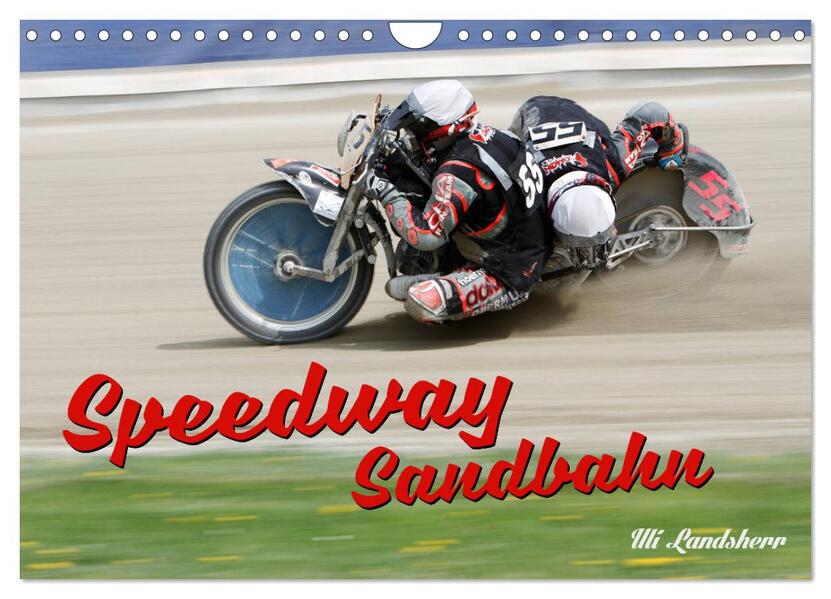Speedway Sandbahn (Wandkalender 2024 DIN A4 quer) CALVENDO Monatskalender