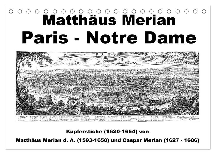 Matthäus Merian Paris Notre-Dame (Tischkalender 2024 DIN A5 quer) CALVENDO Monatskalender