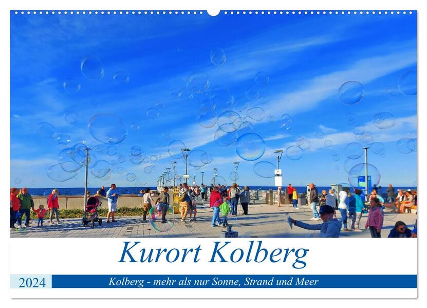 Kurort Kolberg (Wandkalender 2024 DIN A2 quer) CALVENDO Monatskalender